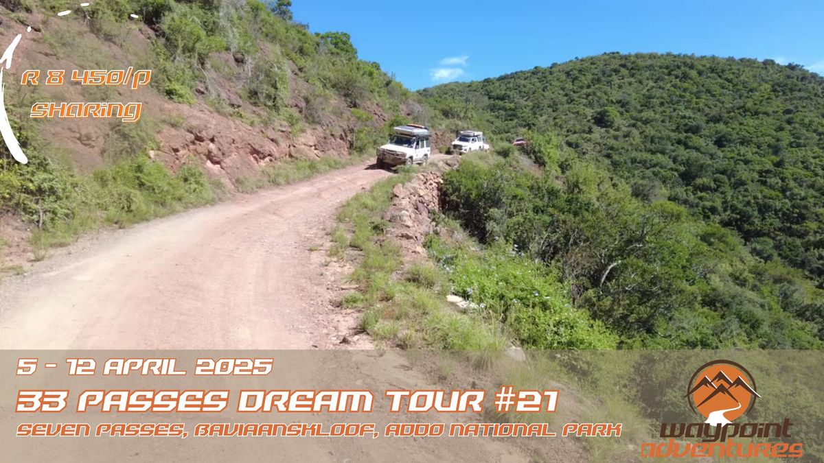 33 Passes Dream Tour #21 - 2025