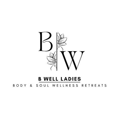 B Well Ladies, LLC