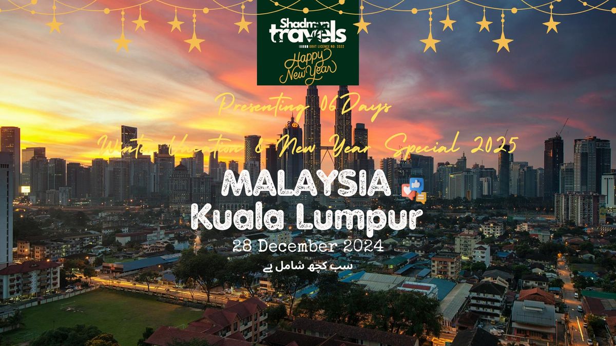 KUALA LUMPUR - MALAYSIA  (New Year Special) 