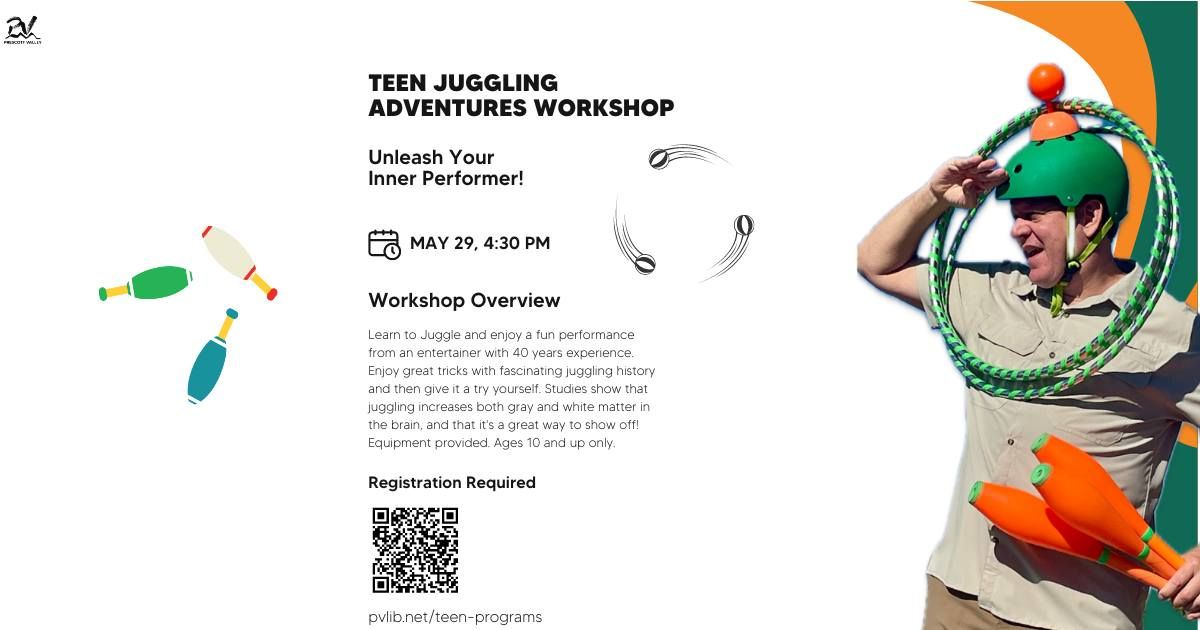 Teen Juggling Adventures Workshop