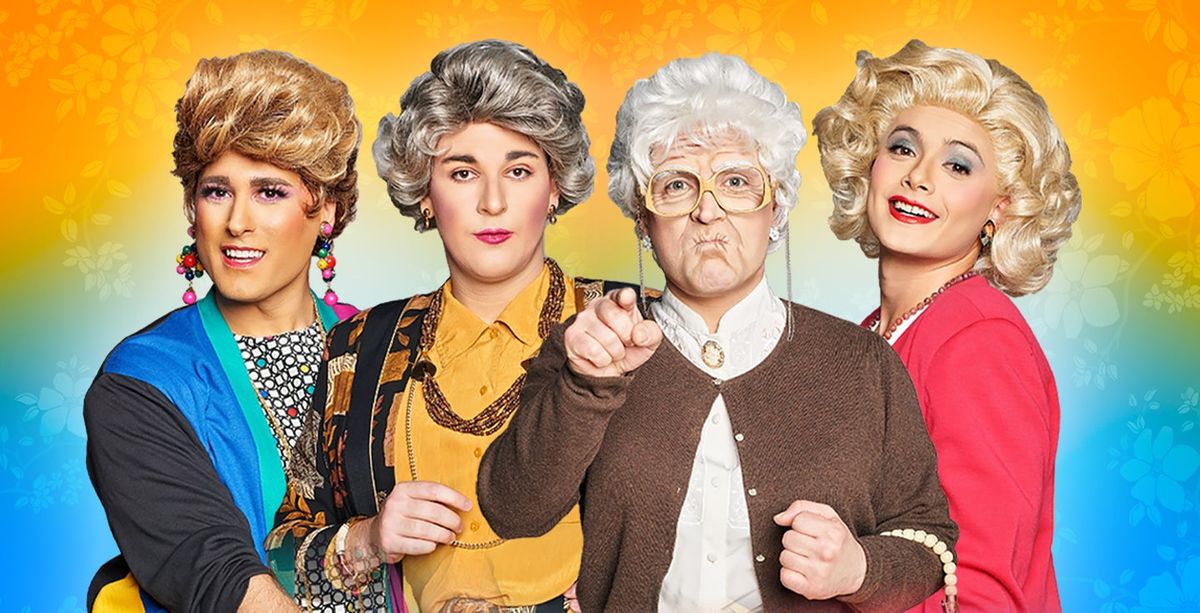 Golden Girls at Imperial Theatre - Saint John