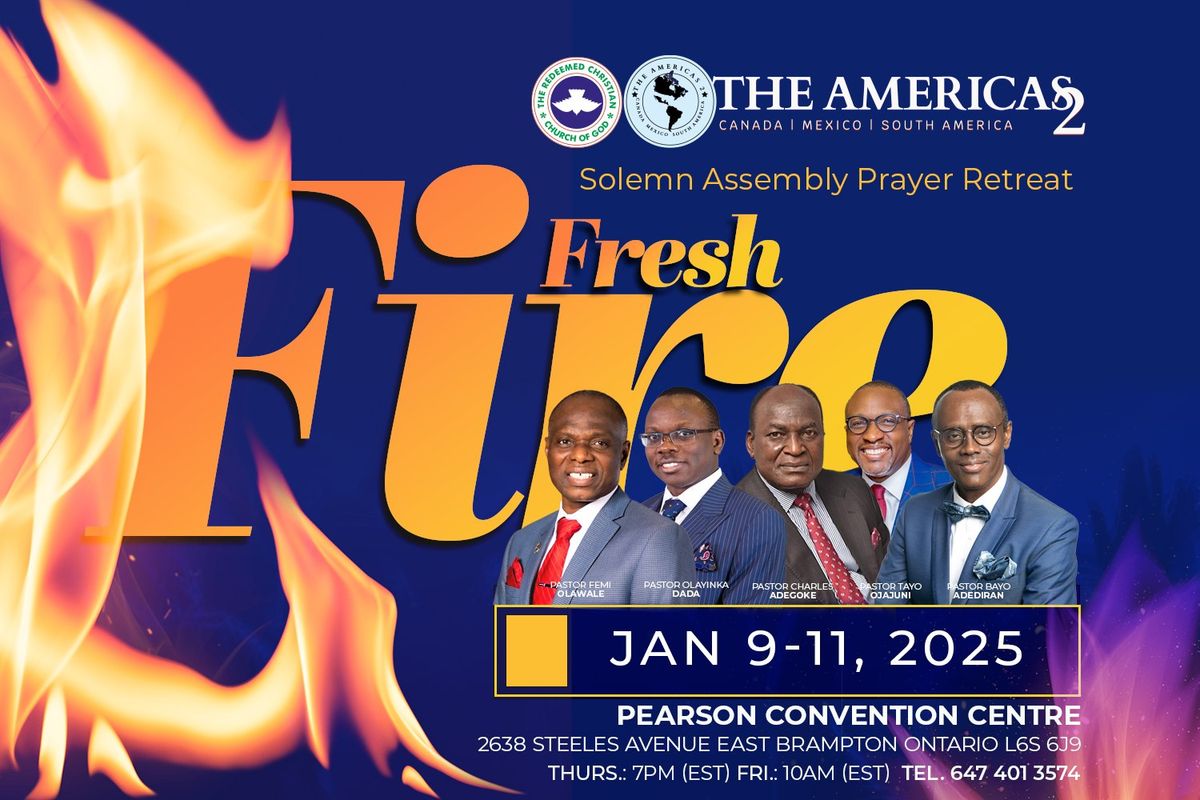 FRESH FIRE - RCCG ACT Prayer Retreat