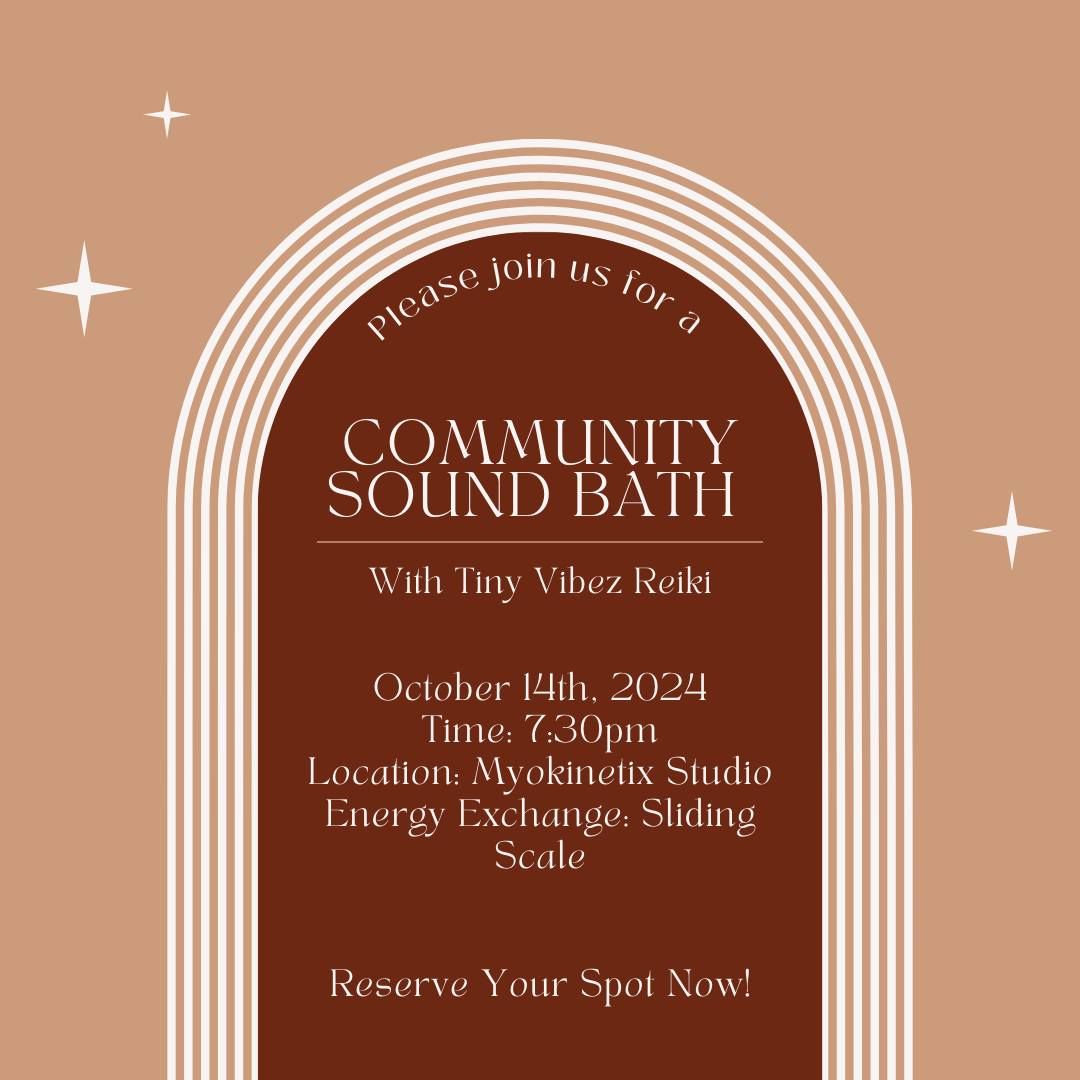 Community Sound Bath (Balance Your Chakras)