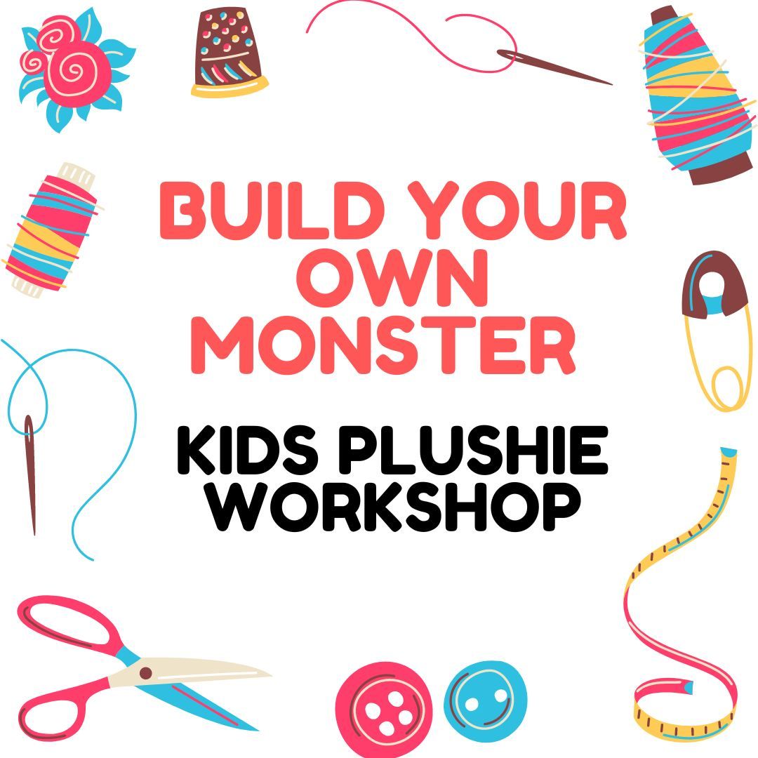Viera - July 18th: Build Your Own Monster Plushie Workshop