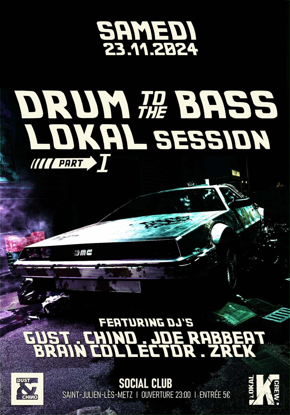 Drum To The Bass Lokal Session