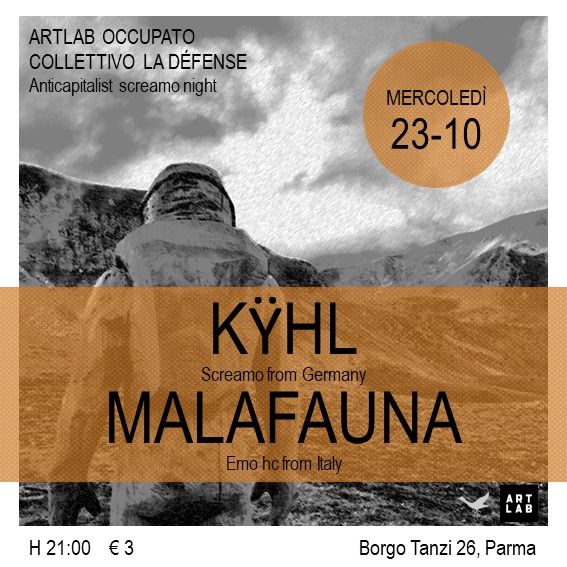 23\/10 Live: K\u00ffhl + Malafauna @ Artlab, Parma