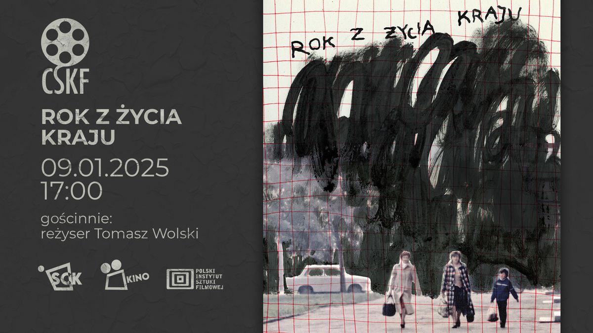 CSKF: ROK Z \u017bYCIA KRAJU | 09.01.2025