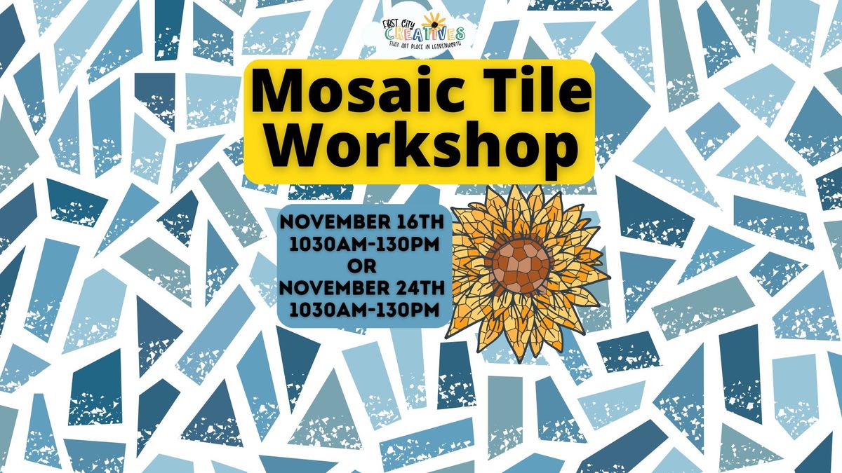 Mosaic Tile Workshop