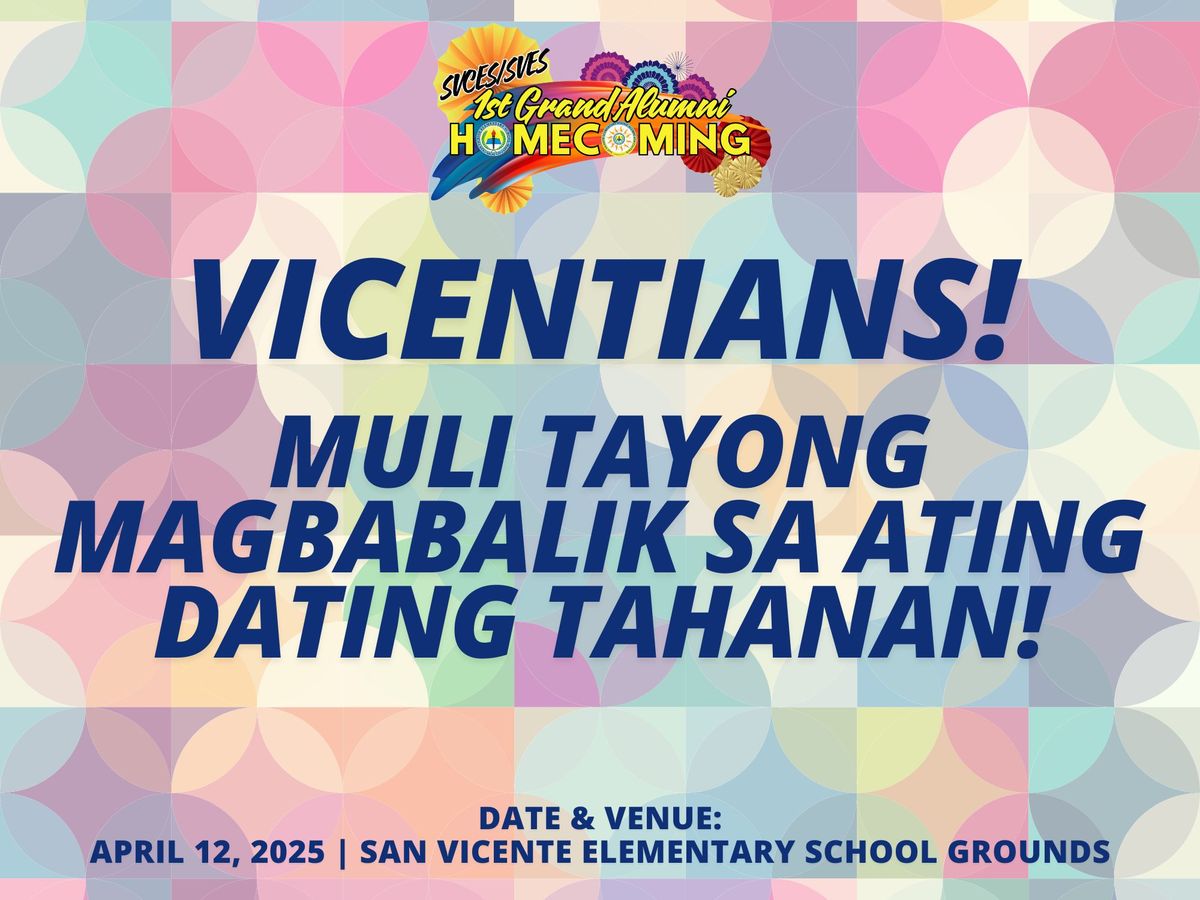 San Vicente Elementary School Grand Alumni Homecoming