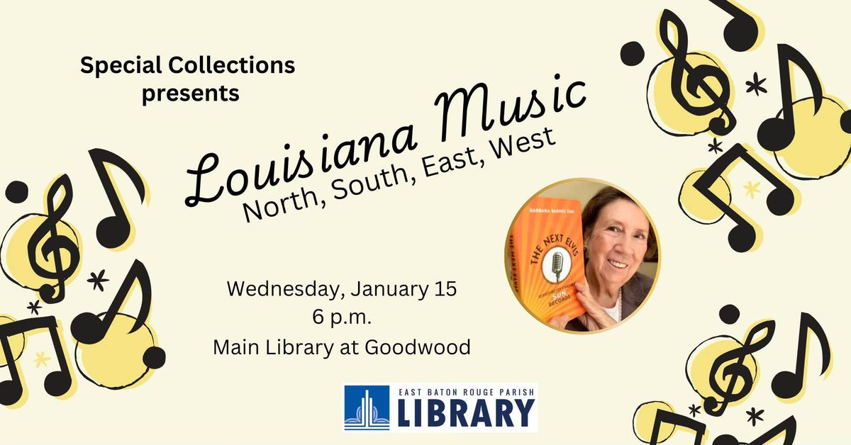 Louisiana Music: North, South, East, West