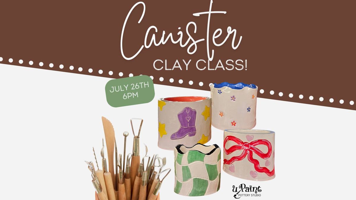 Canister Clay Class