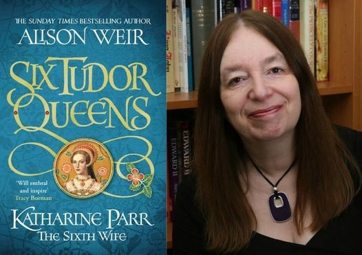 Alison Weir in conversation... Katharine Parr: The Sixth Wife