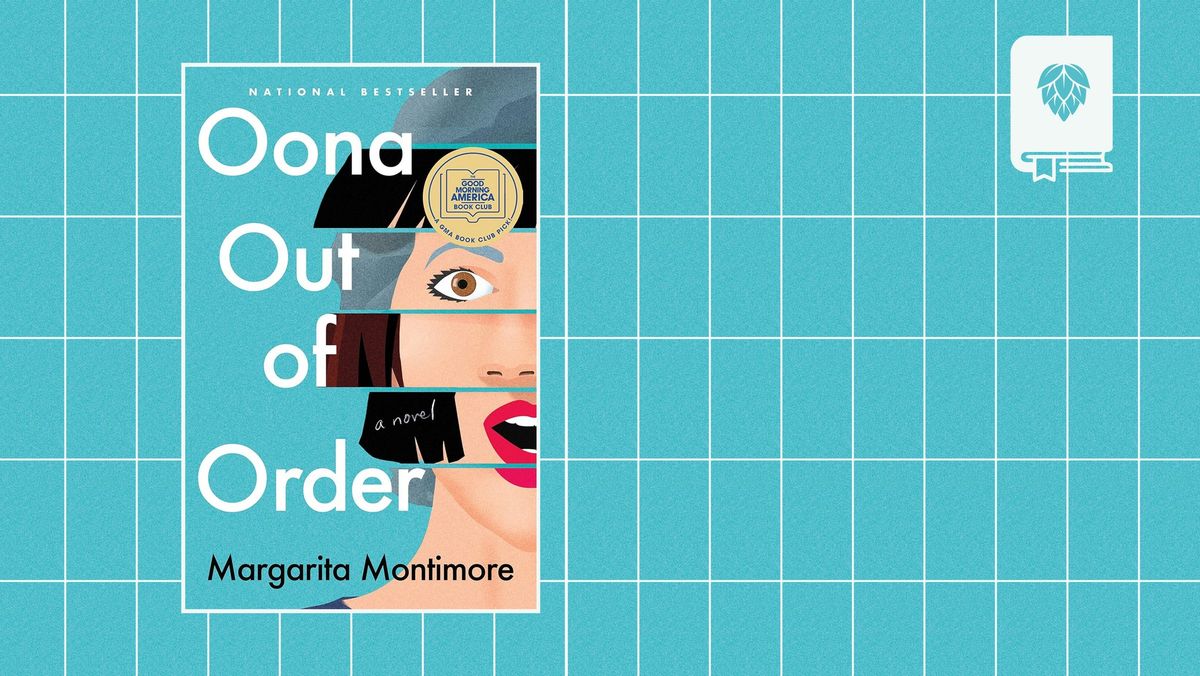 "Oona Out of Order" by Margarita Montimore