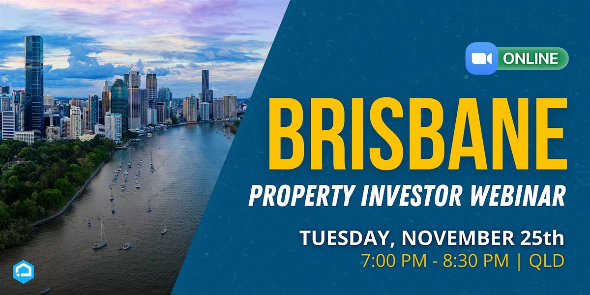 Brisbane Property Investor Webinar