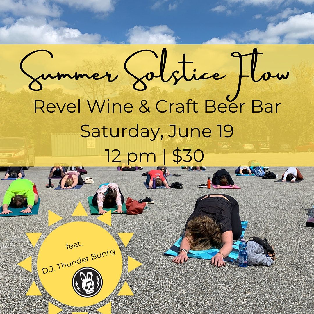 Summer Solstice Flow At Revel Revel Wine And Craft Beer Bar Alexandria 19 June 2021