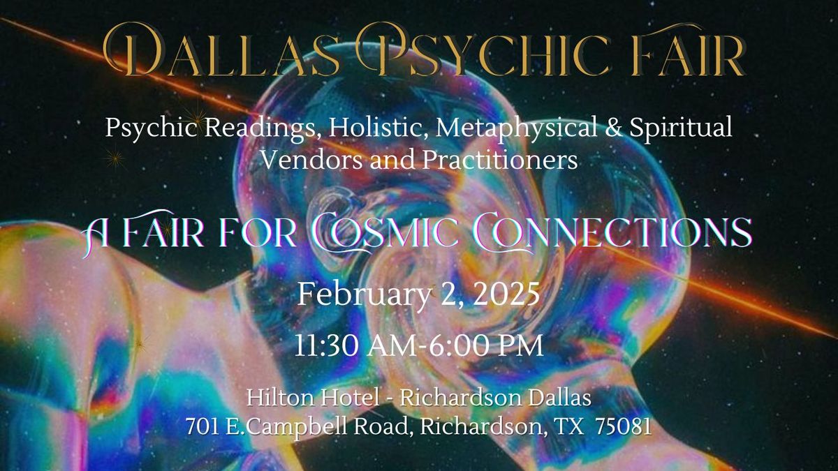 Dallas Psychic Fair: A Fair for Cosmic Connections