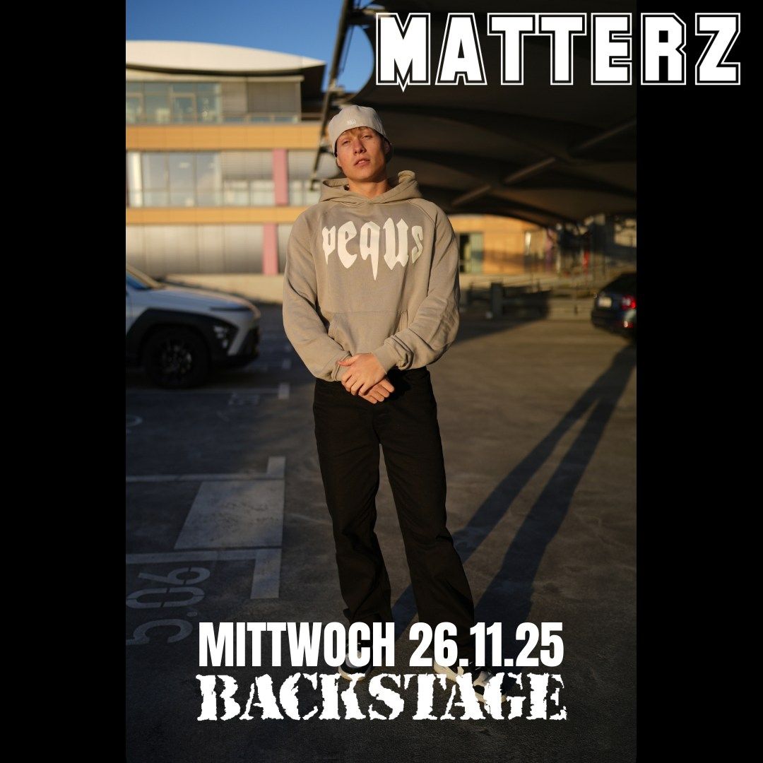 MATTERZ | FIX THIS GENERATION TOUR | BACKSTAGE M\u00dcNCHEN 2025