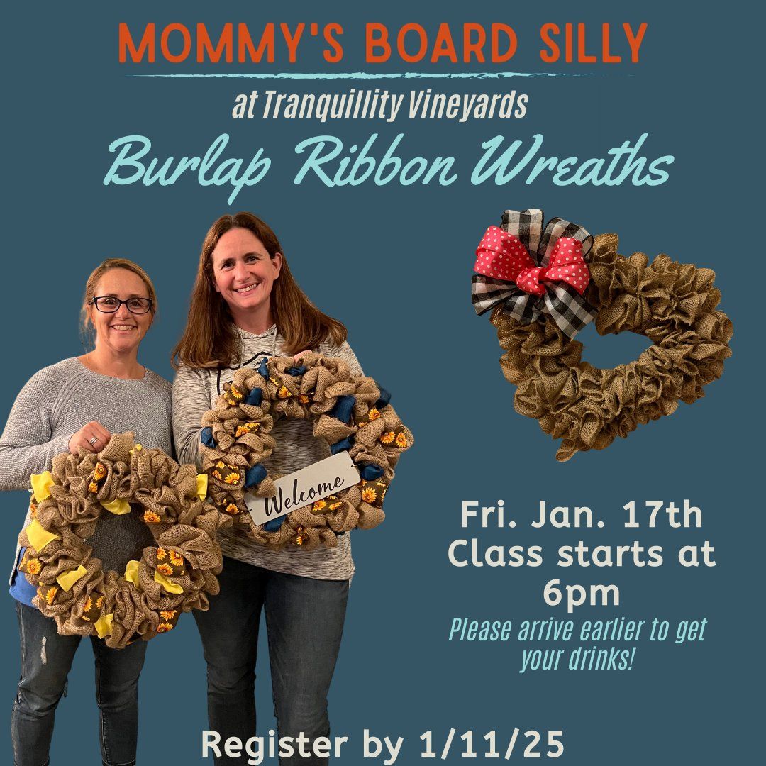 Wine & Wreaths: Burlap Wreath Workshop