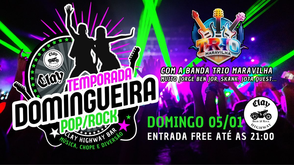 Domingueira POP ROCK com entrada FREE at\u00e9 as 21:00h