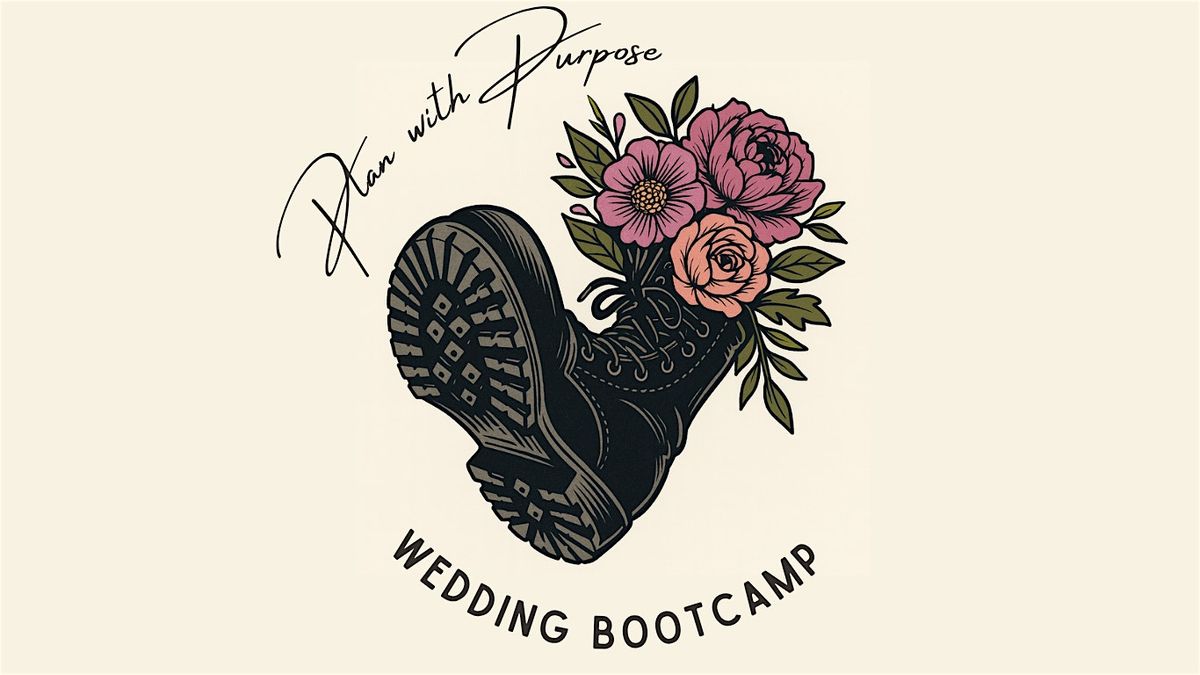 Plan with Purpose Wedding Bootcamp