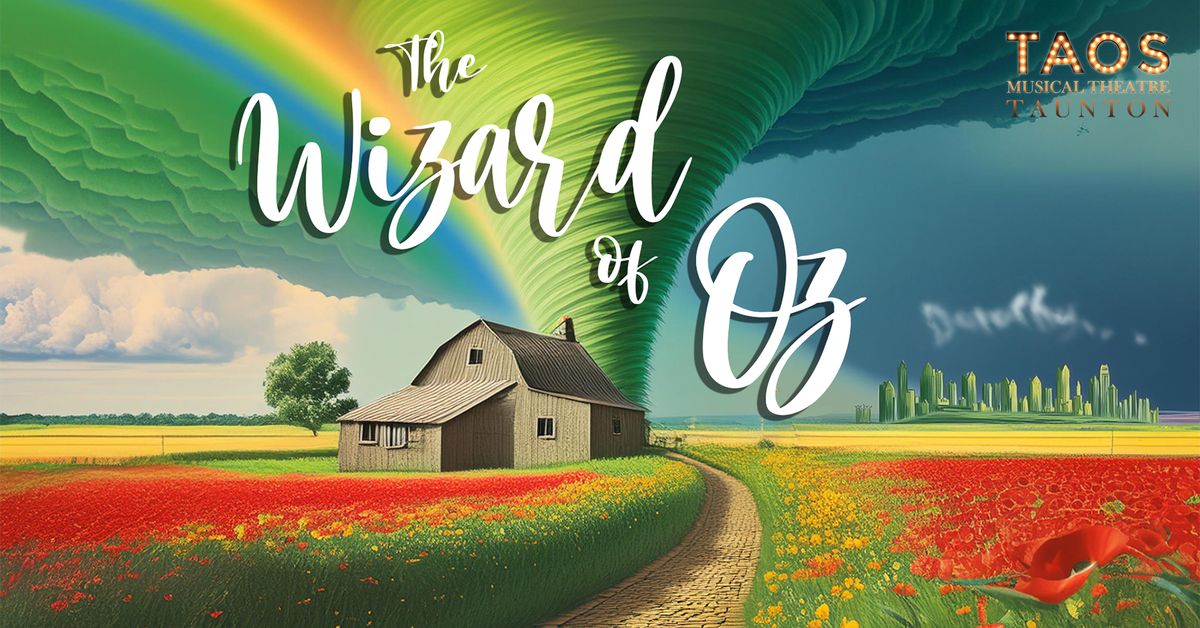 TAOS: The Wizard of Oz