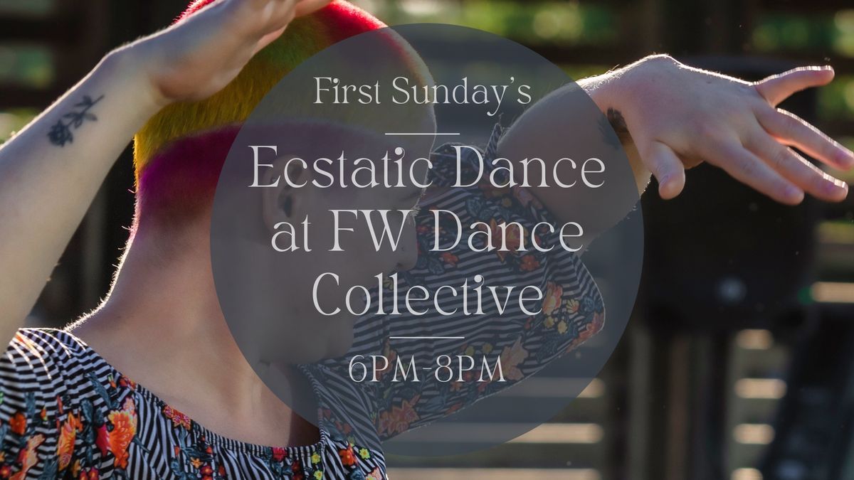 Ecstatic Dance at FW Dance Collective