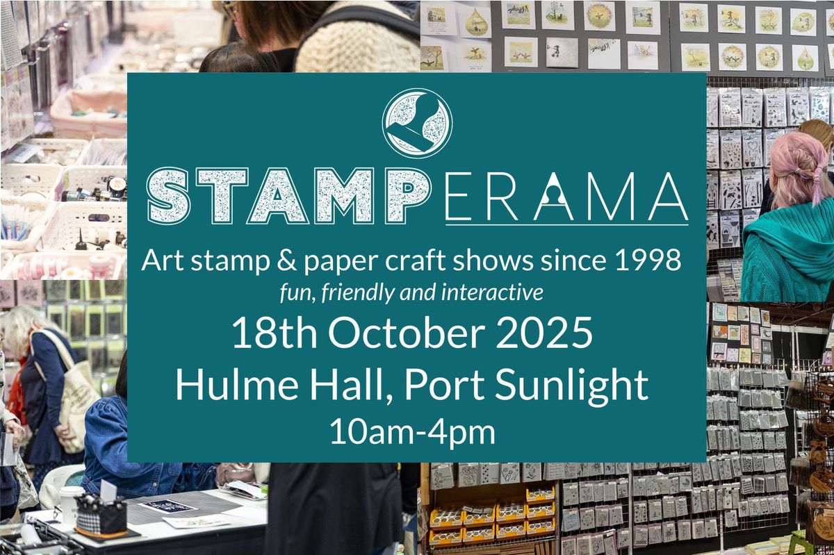 Stamperama @ Port Sunlight Saturday 18th October