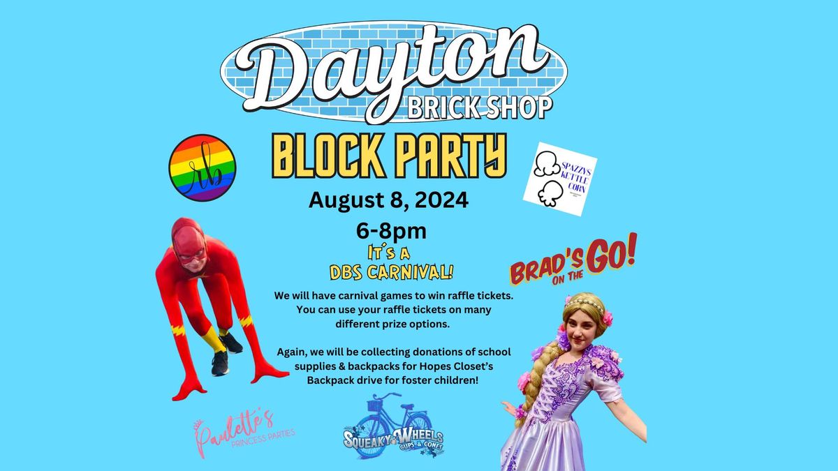 AUGUST BLOCK PARTY at DAYTON BRICK SHOP!