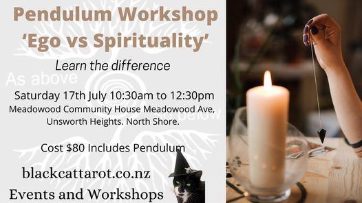 Pendulum Workshop \u2018Ego vs Spirituality\u2019 for Psychic Development