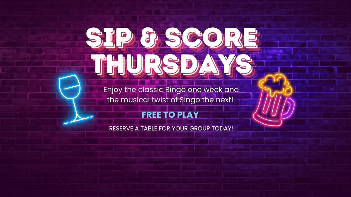 Sip & Score Thursdays