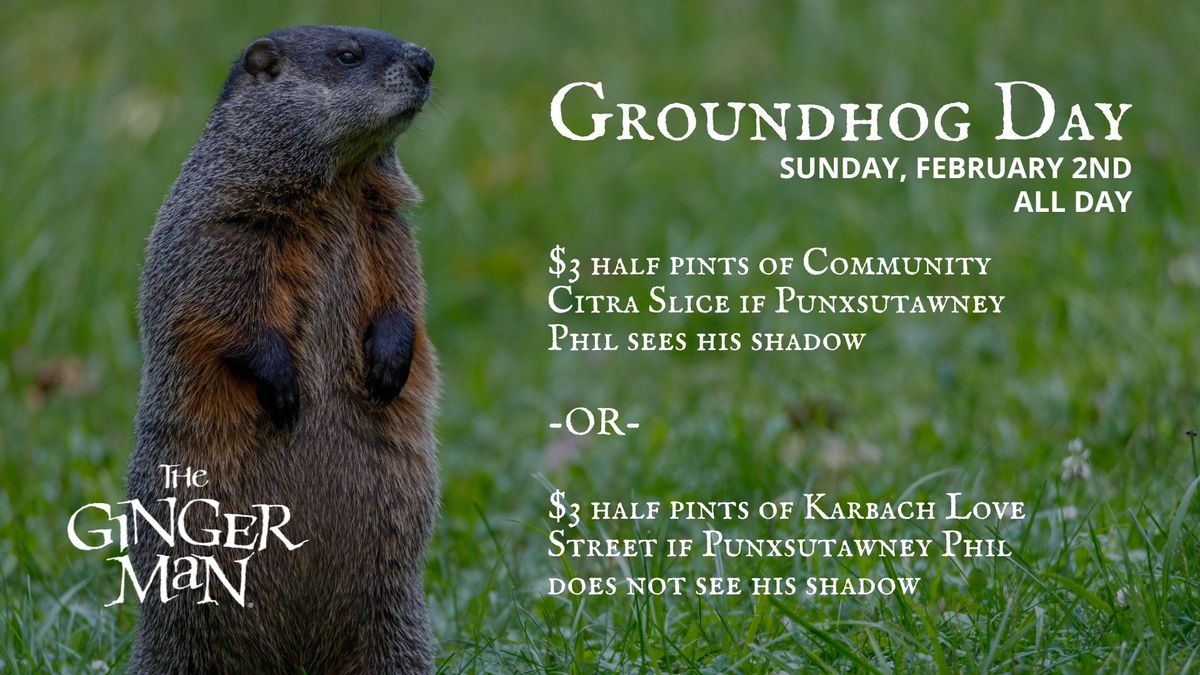 Groundhog Day