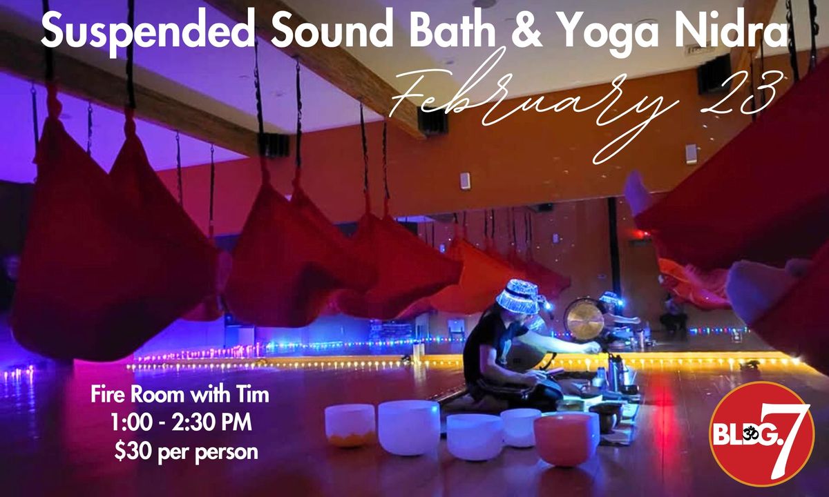 Suspended Sound Bath & Yoga Nidra