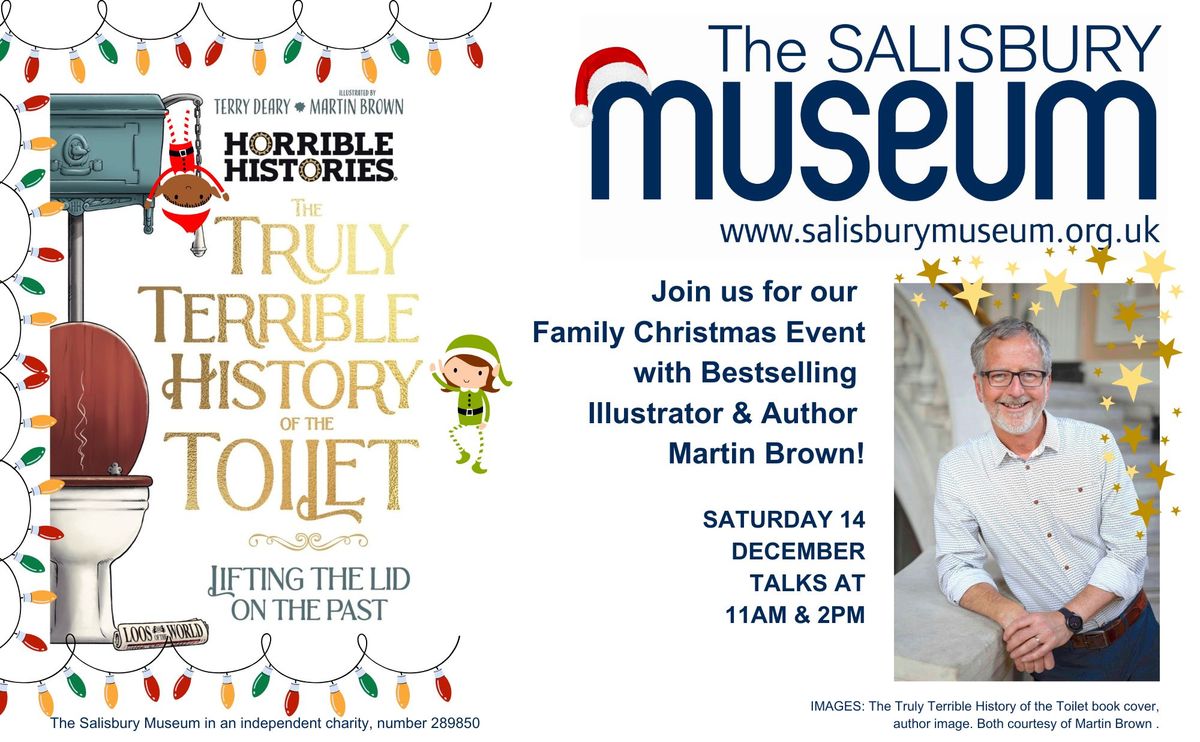 Family Christmas Event \u2013 Martin Brown: Horrible Histories and Deadly Drawing \u2013 at Christmas!