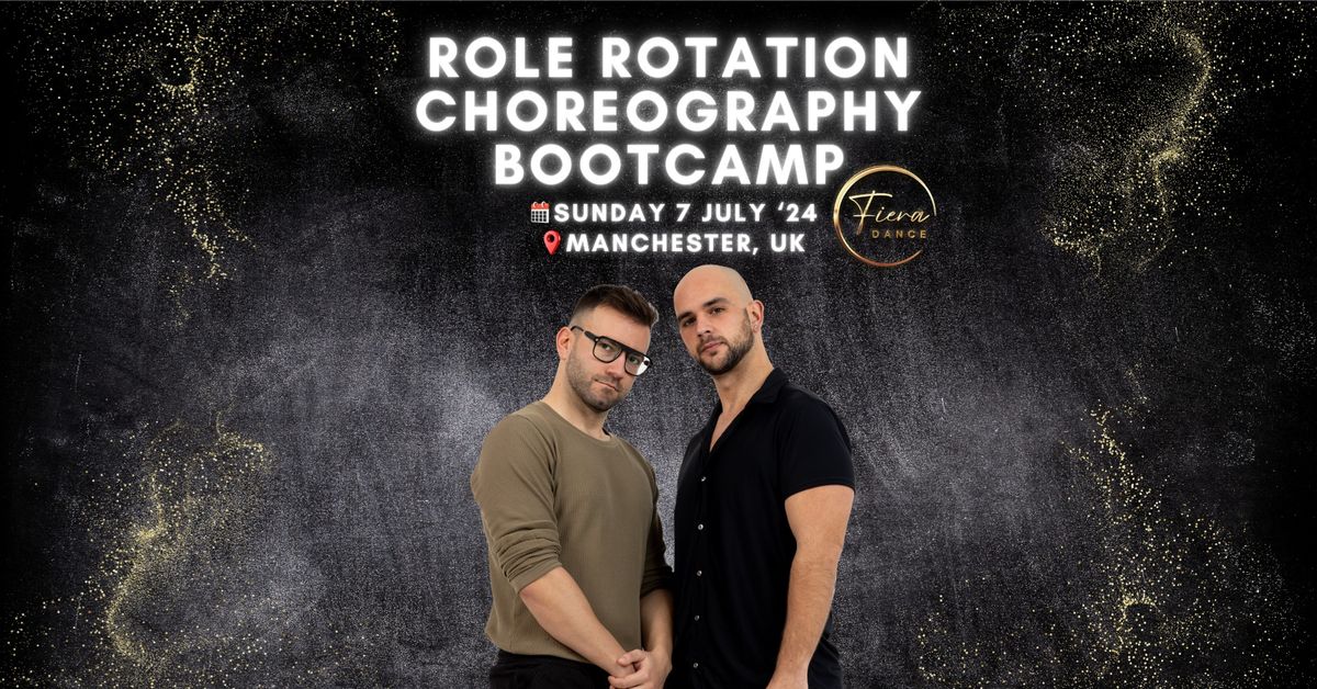 Role Rotation Choreography Bootcamp with Felipe Y Tiago