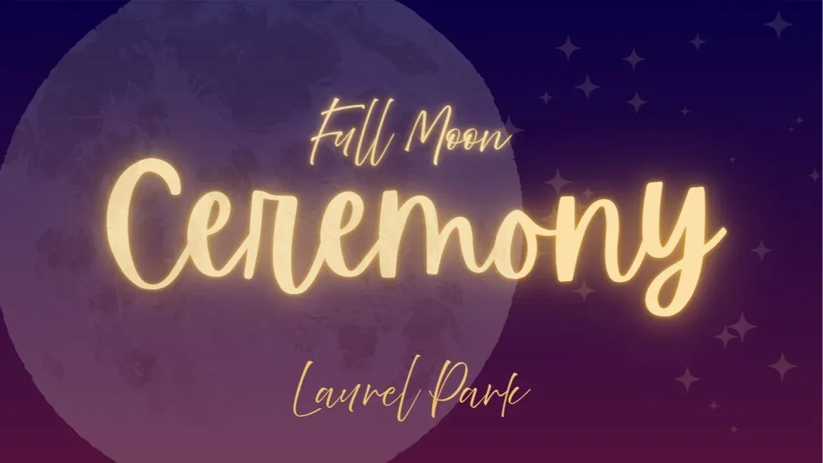 Full Moon in Taurus Ceremony