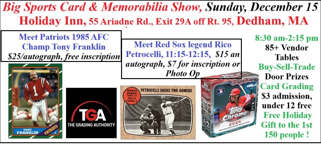 Our Dedham Sports Card & Autograph Show