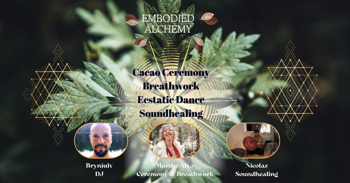 Cacao Ceremony : Breathwork : Ecstatic Dance : Soundhealing