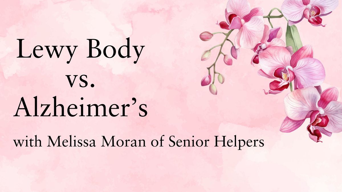 Lewy Body vs. Alzheimer's