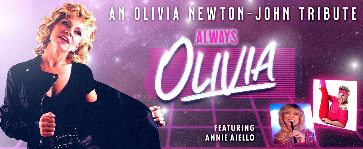Always Olivia - An Olivia Newton-John Tribute
