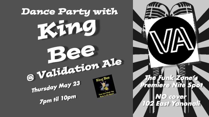 King Bee in the Funk Zone @ Validation Ale