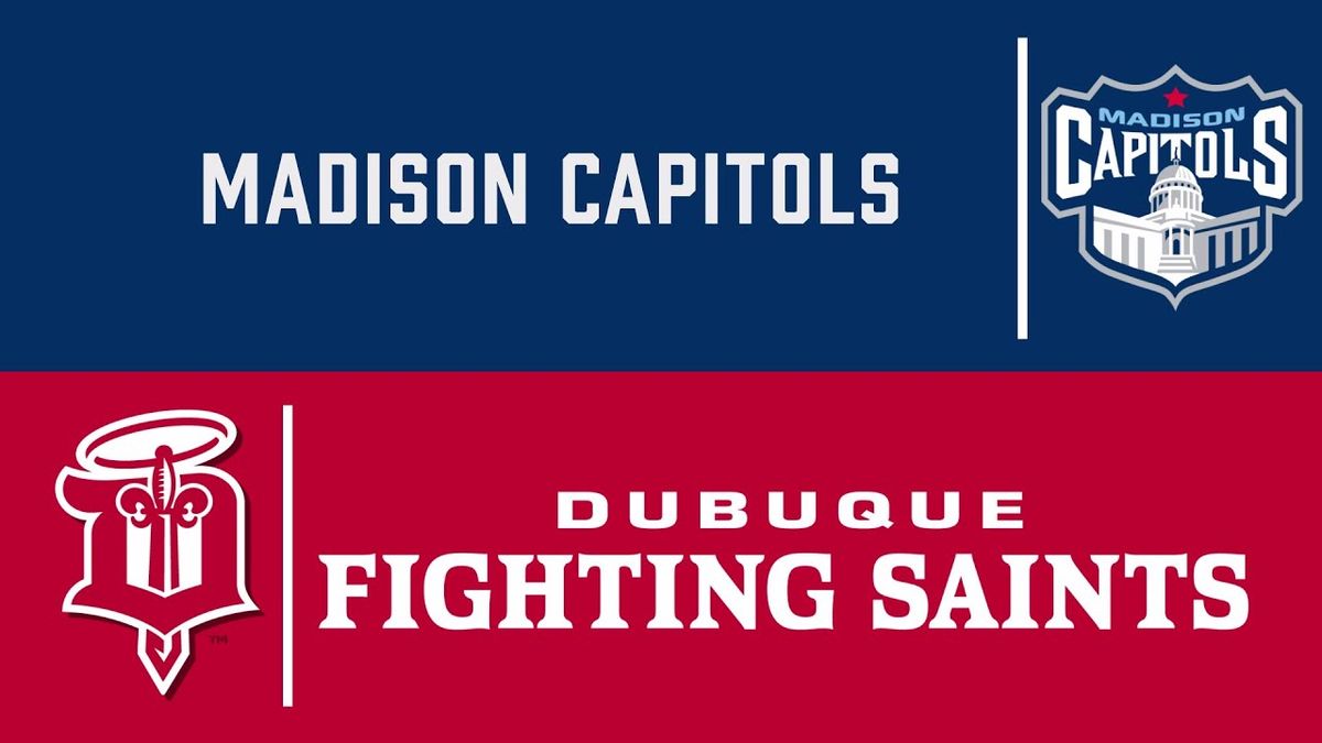 Dubuque Fighting Saints at Madison Capitols at Bob Suters Legacy20 Arena Middleton