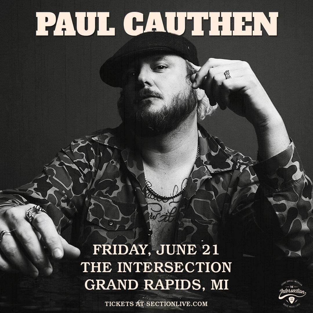 Paul Cauthen at The Intersection - Grand Rapids, MI