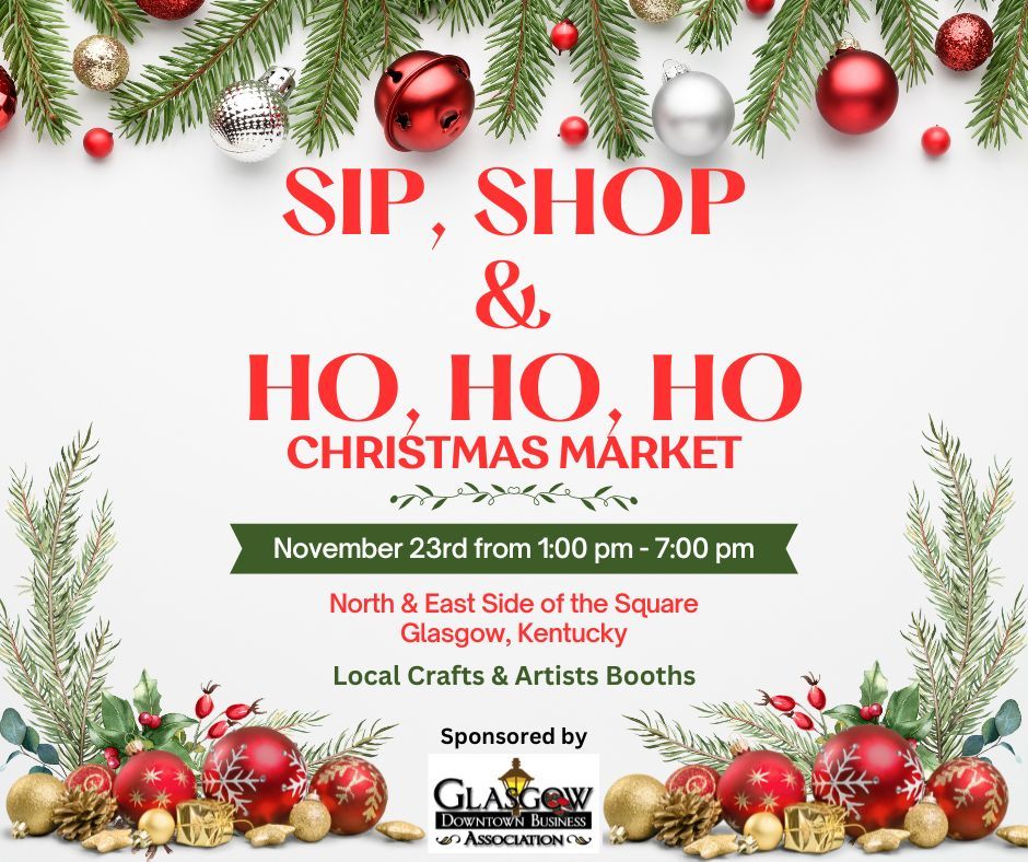 Sip, Shop & Ho, Ho, Ho Christmas Market