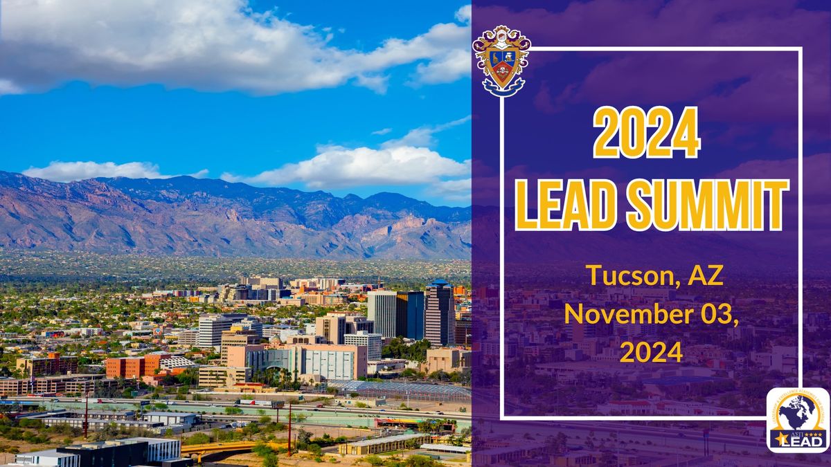 Tucson (AZ) LEAD Summit 2024