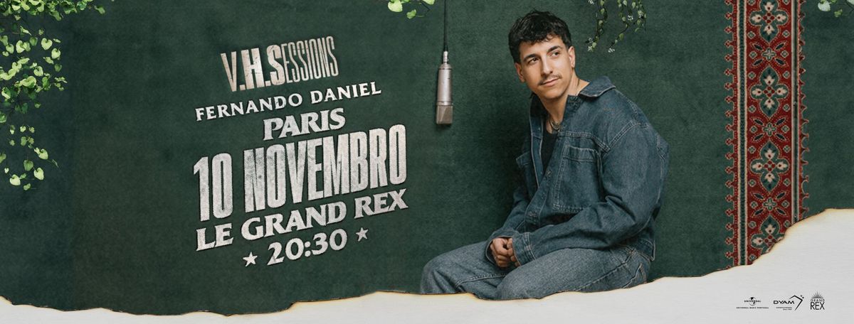 Fernando Daniel | Le Grand Rex | 10 Novembre