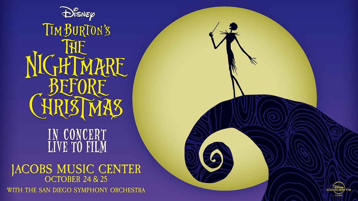 San Diego Symphony - Disney Tim Burtons The Nightmare Before Christmas in Concert Live-to-Film at Joan and Irwin Jacobs Music Center
