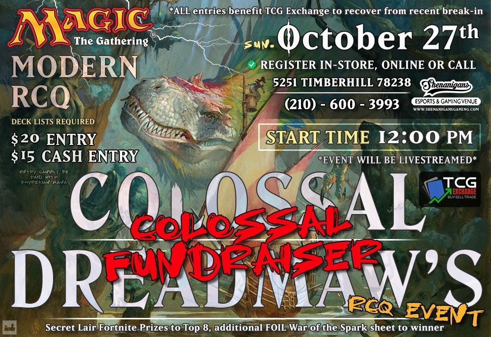 Colossal Dreadmaw's COLOSSAL FUNDRAISER RCQ Event