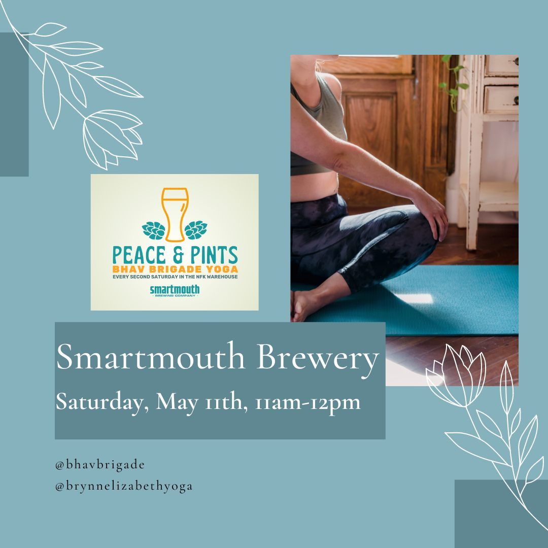 Peace & Pints: Bhav Brigade Yoga at Smartmouth Brewery