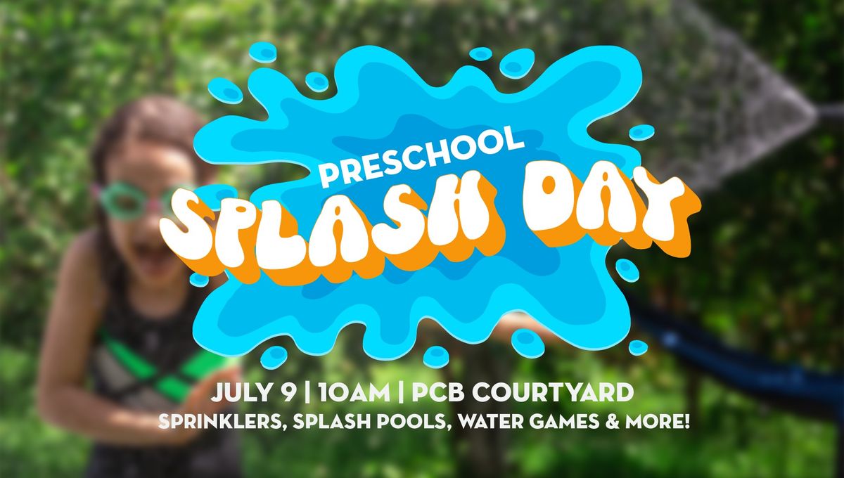Preschool Splash Day