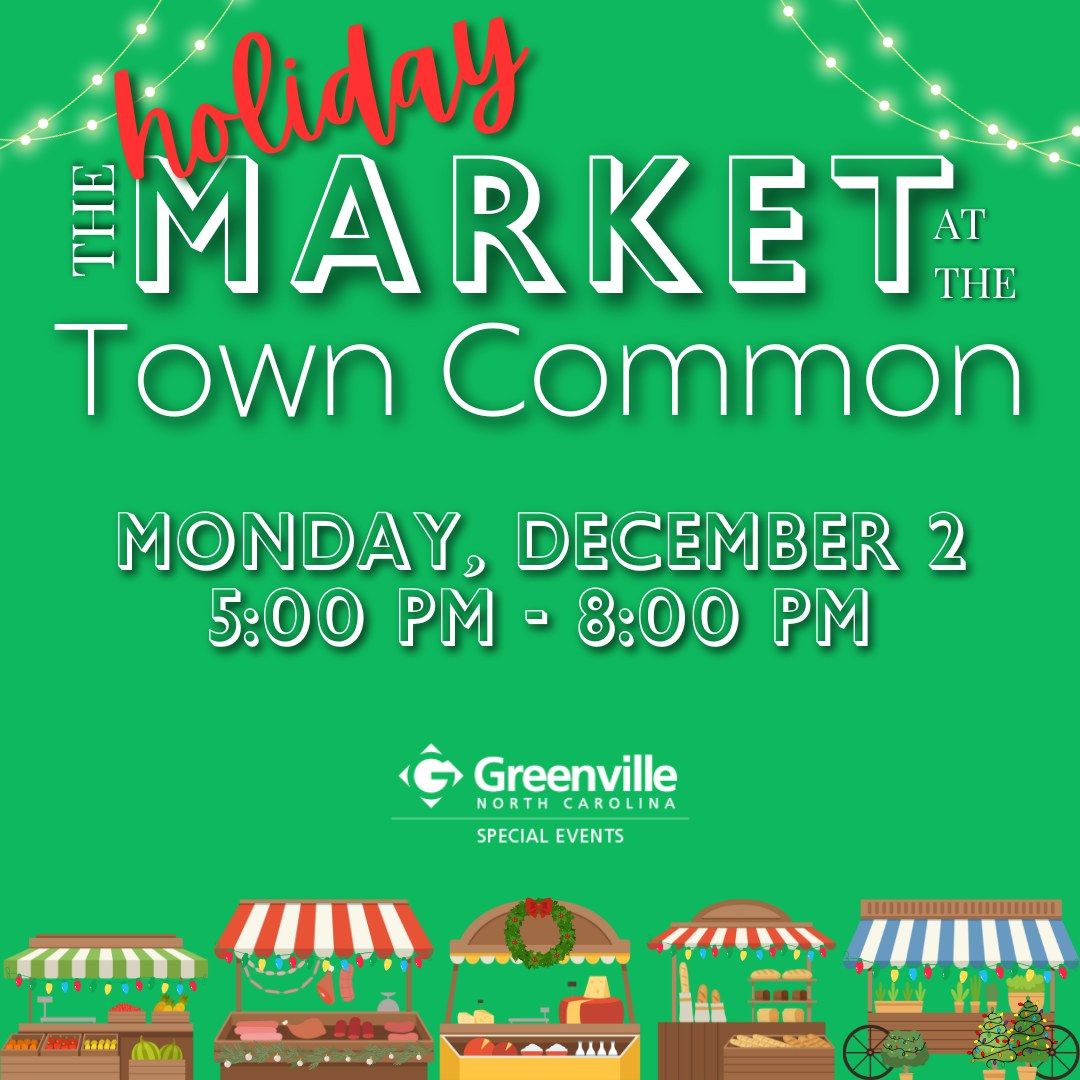 The Holiday Market at the Town Common